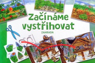 Začiname vystrihovať - Záhrada