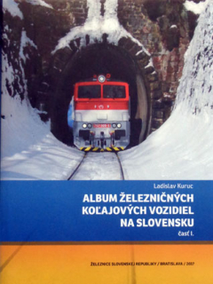  Album železničných koľajových vozidiel na Slovensku časť I.