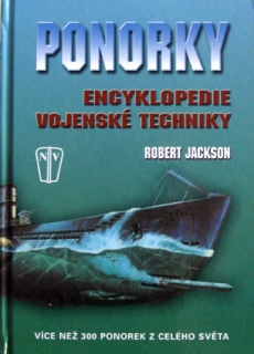 Ponorky -  Encyklopedie vojenské techniky
